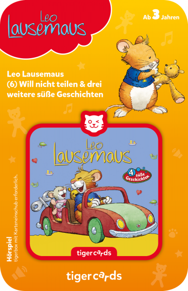 TIGER MEDIA 4160 tigercard - Leo Lausemaus - Will nicht teilen und 3 weitere süße Geschichten